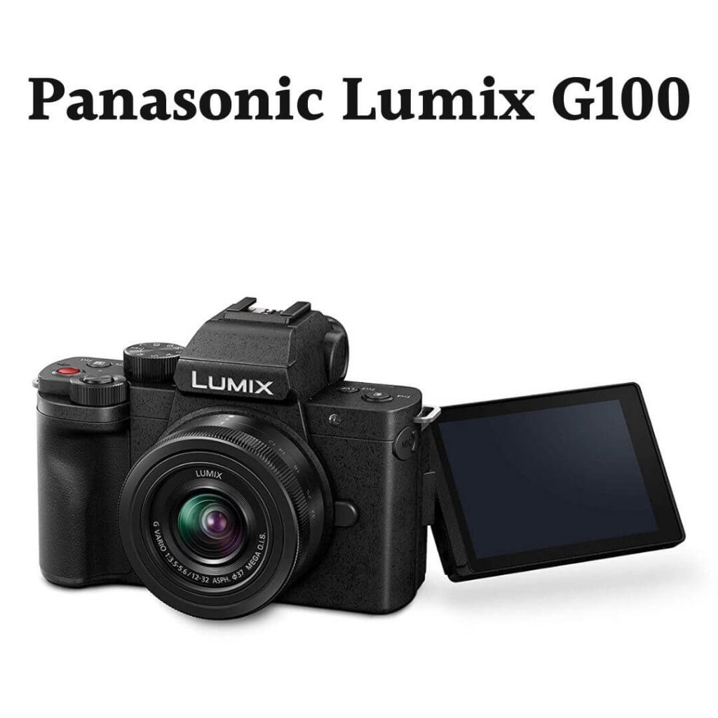 Panasonic Lumix G100 4K Mirrorless Vlogging Camera
